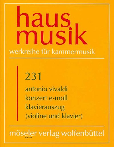 A. Vivaldi: Konzert fuer Violine und Orchester e-Moll - PV 1