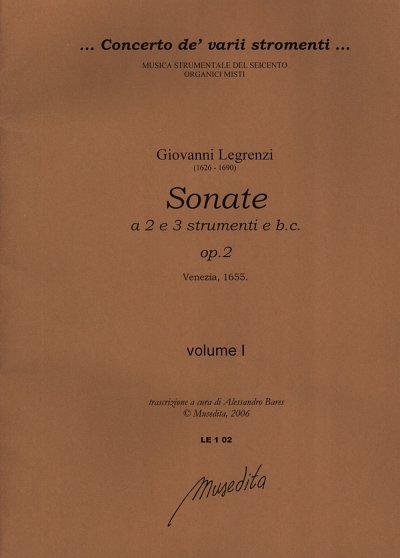 G. Legrenzi: Sonate A 2 E 3 Strumenti E Bc Op 2