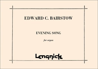 E.C. Bairstow: Evening Song, Org