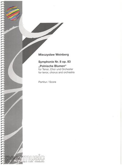 M. Weinberg: Symphonie Nr. 8 op. 8, GesTGchOrch (PartSpiral)