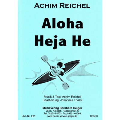 A. Reichel: Aloha Heja He, Bigb (Dir+St)