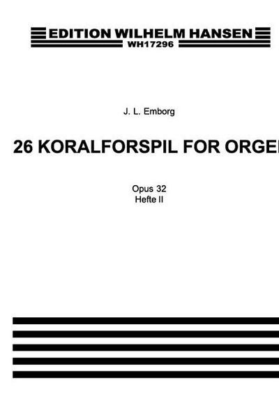 26 Koralforspil Op. 32 Hft.2, Ch (KA)