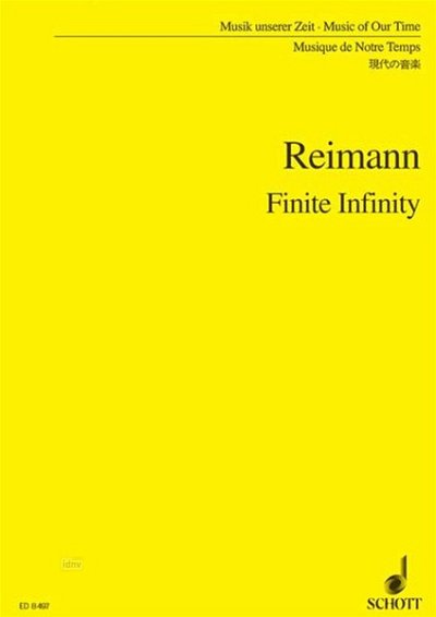 A. Reimann: Finite Infinity , GesSOrch (Stp)