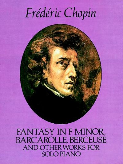 Fantasy In F Minor And Other Works, Klav
