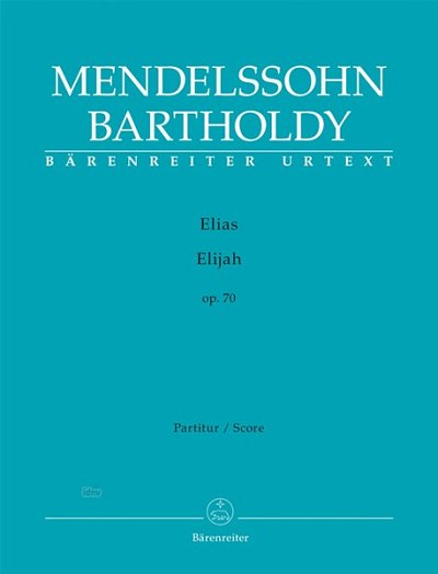 F. Mendelssohn Barth: Elias op. 70, 5GesGchOrch (PaH)