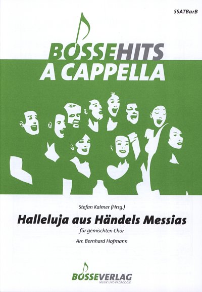 G.F. Händel: Halleluja aus Händels Messias für gemisc (Chpa)