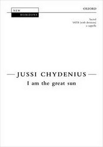 J. Chydenius: I am the great sun, Ch (Chpa)