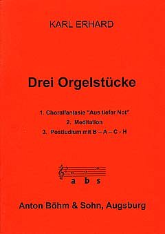 Erhard Karl: 3 Orgelstuecke