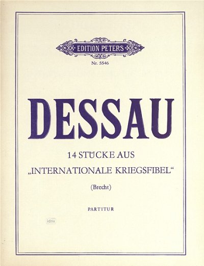 P. Dessau: 14 Stücke aus "Internationale Kriegsfibel"