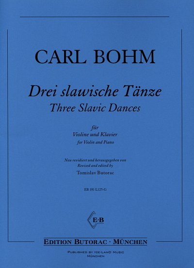 C. Bohm: Drei slawische Tänze, VlKlav (KlavpaSt)