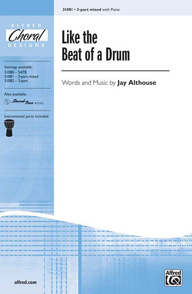 J. Althouse: Like the Beat of a Drum, Ch3Klav
