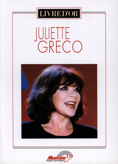 Juliette Gréco : Livre d'Or, GesKlavGit