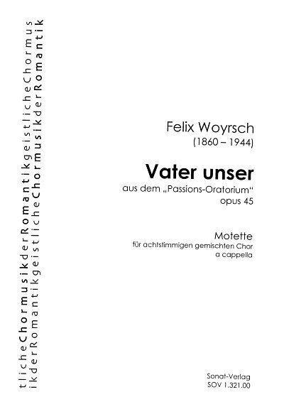 F. Woyrsch: Vater unser , GCh (Part.)