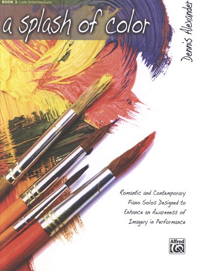 D. Alexander: A Splash of Color, Book 3, Klav