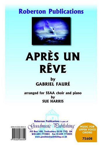 G. Fauré: Apres Un Reve (Chpa)