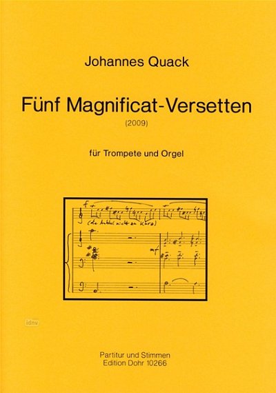 Q. Johannes: Fünf Magnificat-Versetten, TrpOrg (PaSt)