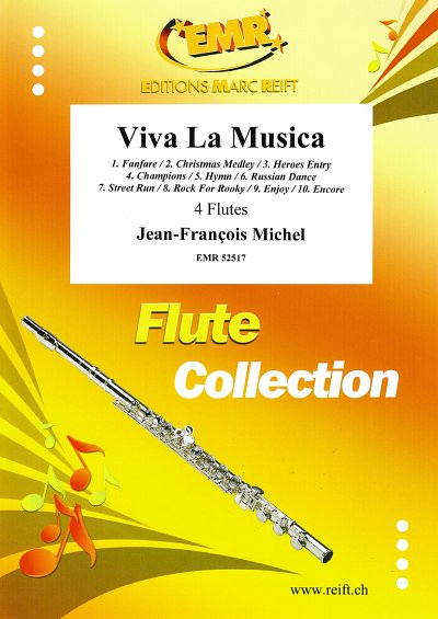 J. Michel: Viva La Musica, 4Fl
