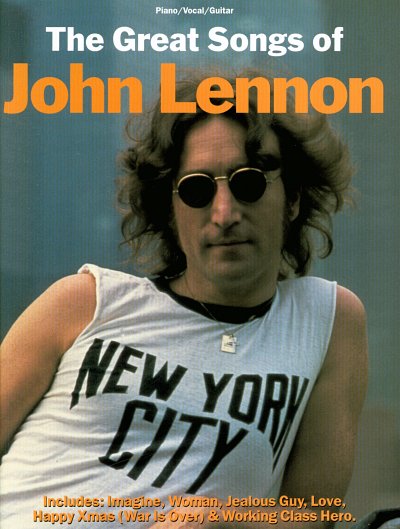 J. Lennon: The Great Songs Of John Lennon