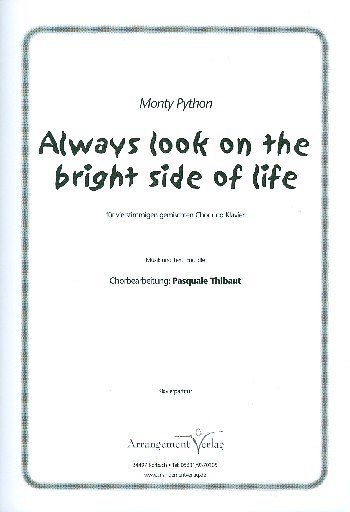 E. Idle: Always look on the bright Side of Life (Part.)
