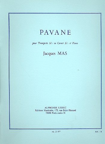 Jacques Mas: Pavane, TrpKlav (Part.)