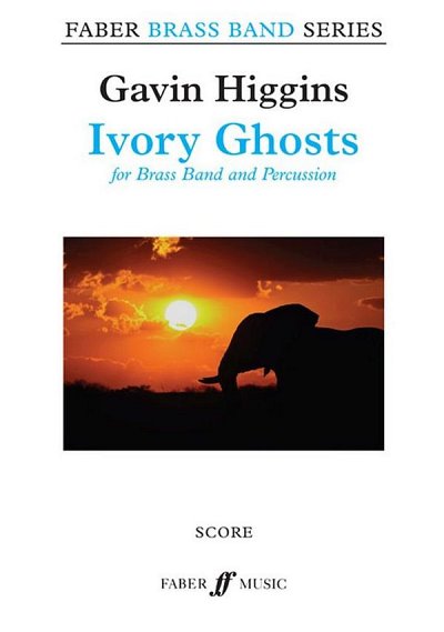 G. Higgins: Ivory Ghosts, Brassb (Pa+St)