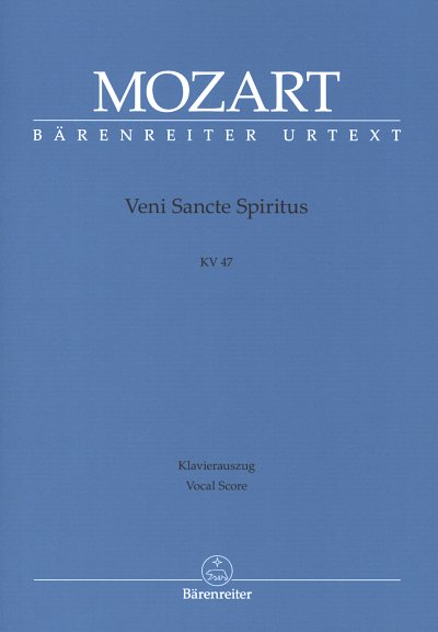 W.A. Mozart: Veni Sancte Spiritus KV 47, GsGchOrch (KA)