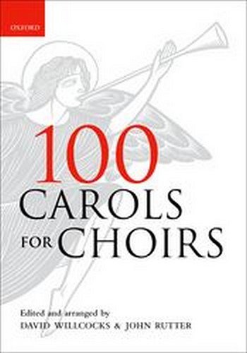 100 Carols For Choirs - Pack of 10 Copies, GchKlav (Stsatz)