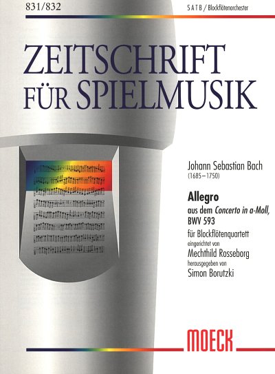 J.S. Bach: Allegro aus dem Concerto a-M., Blockfloetenquarte
