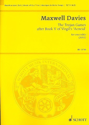 P. Maxwell Davies: The Trojan Games op. 321  (Stp)
