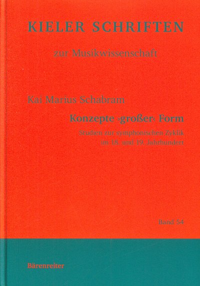 K.M. Schabram: Konzepte 'großer' Form (Bu)