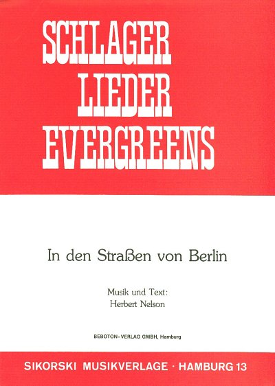 H. Nelson: In den Strassen von Berlin, GesKlaGiAkKe (EA)
