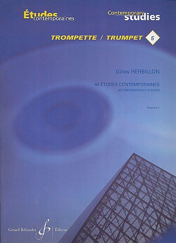 G. Herbillon: 40 Études contemporaines - trompette 1, Trp