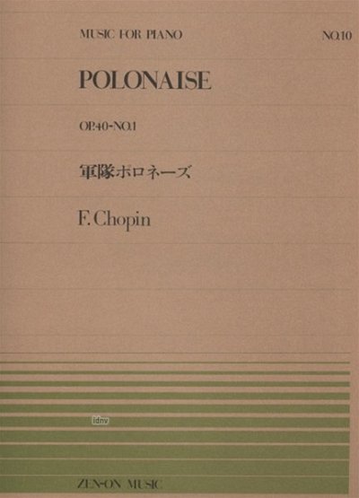 F. Chopin: Polonaise op. 40/1 Nr. 10, Klav