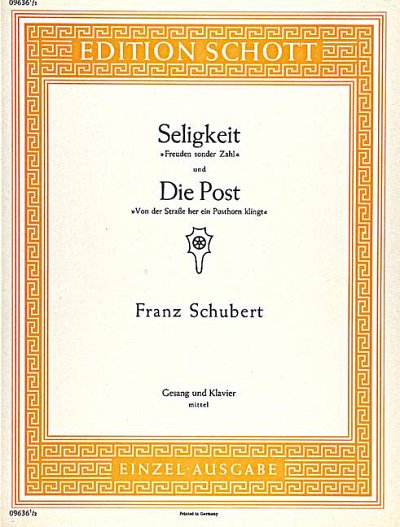 DL: F. Schubert: Seligkeit / Die Post, GesMKlav
