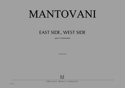 B. Mantovani: East Side, West Side (Pa+St)