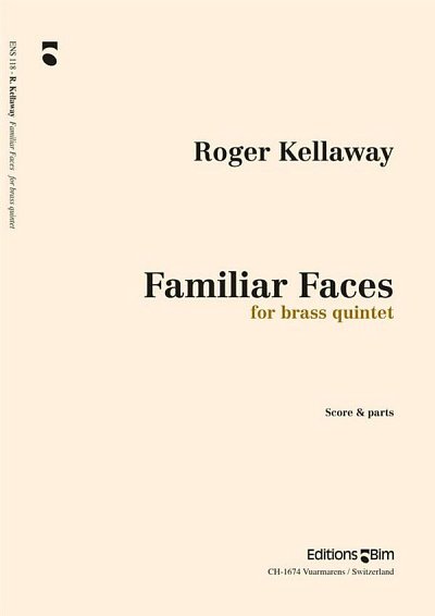 R. Kellaway: Familiar Faces, 5Blech (Pa+St)