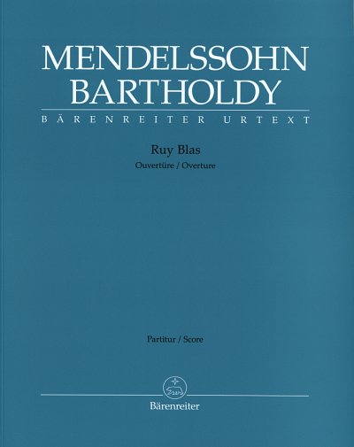 F. Mendelssohn Barth: Ruy Blas, Orch (Part)
