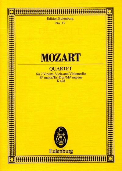 W.A. Mozart: Quartett Es-Dur Kv 428 Eulenburg Studienpartitu