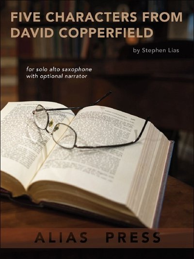S. Lias: Five Characters from David Copperfield