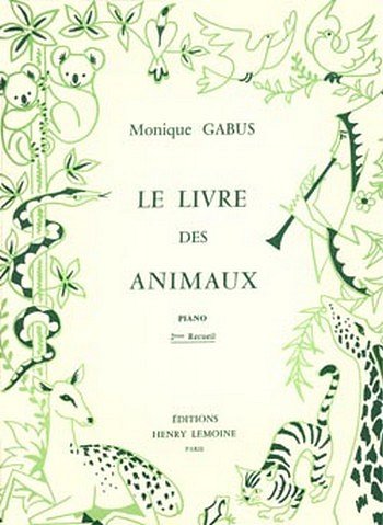 M. Gabus: Livre des animaux Vol.2