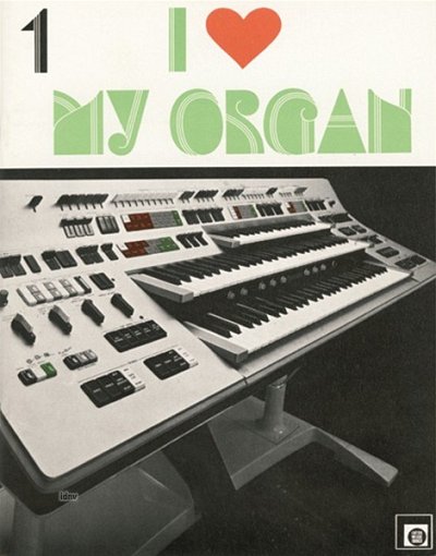 H. Peychaer: I Love My Organ 1