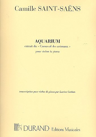 C. Saint-Saëns: Aquarium transcription - par Lucien Garban no 7