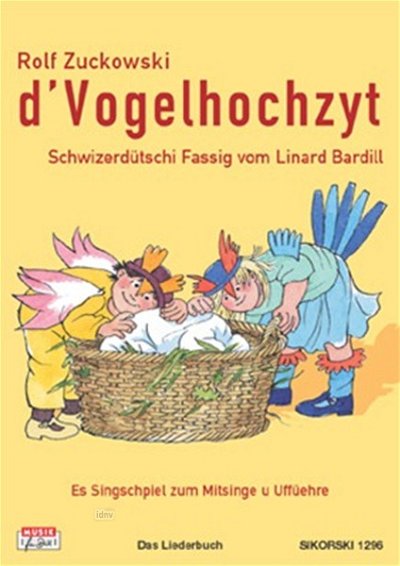 R. Zuckowski: D'Vogelhochzyt