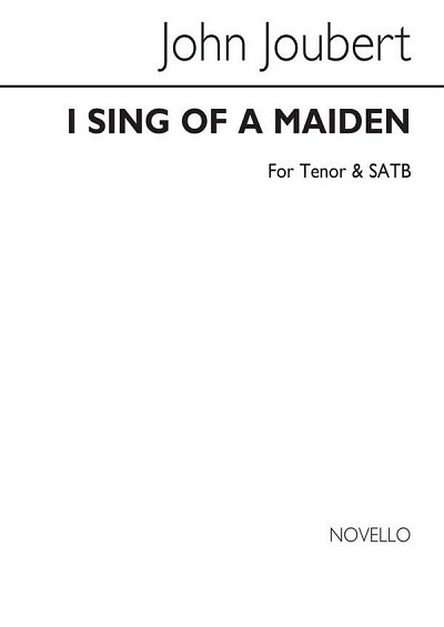 J. Joubert: I Sing Of A Maiden (Five Songs Of Incarna (Chpa)