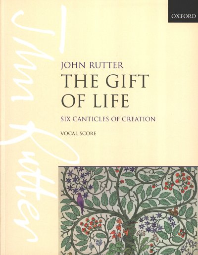 J. Rutter: The Gift of Life, GchKlav (KA)