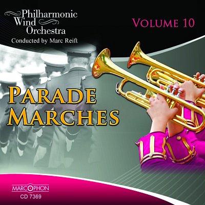 Parade Marches Vol. 10 (CD)