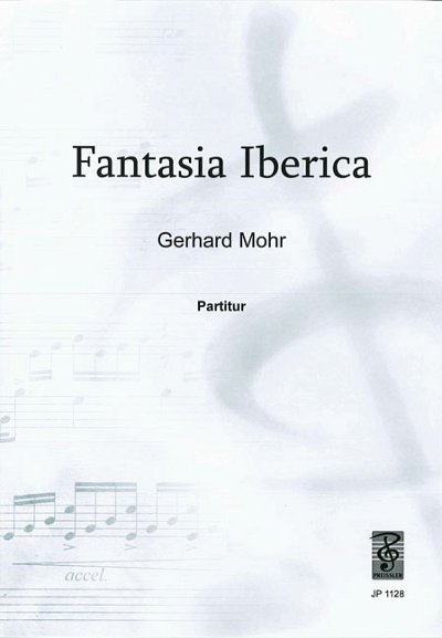 Mohr Gerhard: Fantasia Iberica