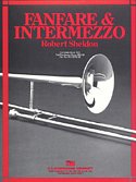 R. Sheldon: Fanfare and Intermezzo, Blaso (Pa+St)
