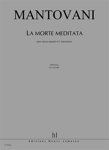 B. Mantovani: La Morte Meditata