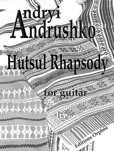 A. Andrushko: Hutsul Rhapsody